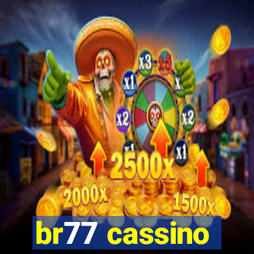 br77 cassino