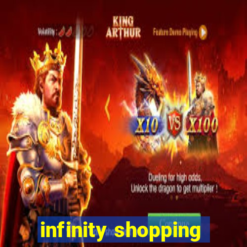 infinity shopping