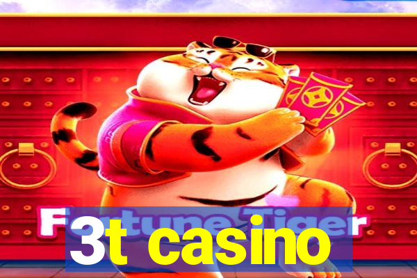 3t casino