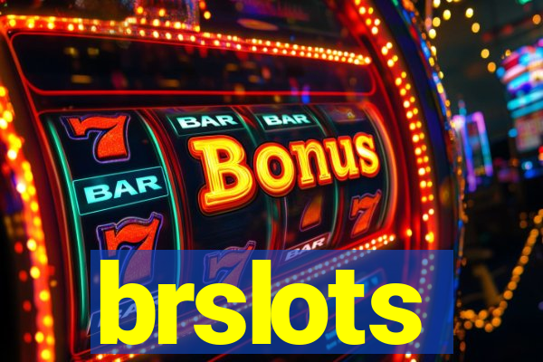 brslots