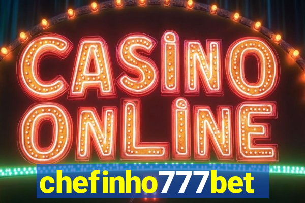 chefinho777bet