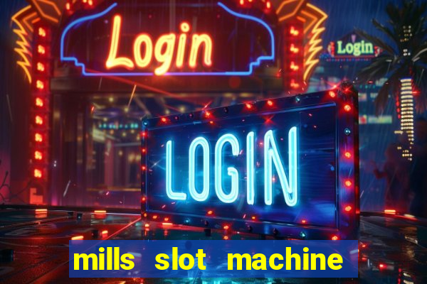 mills slot machine for sale