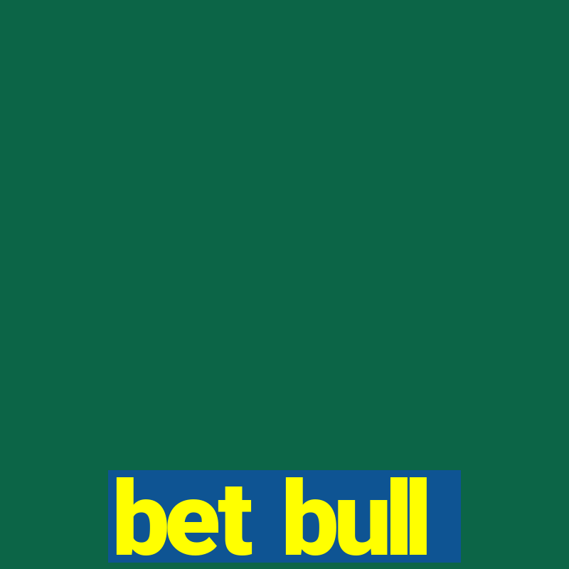 bet bull