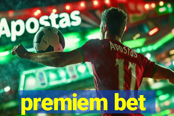 premiem bet