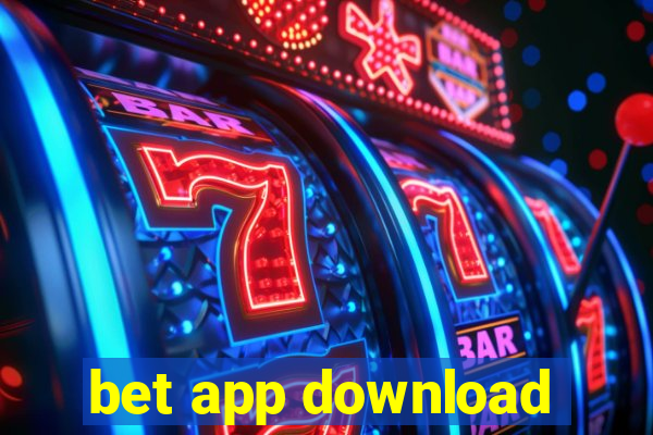 bet app download