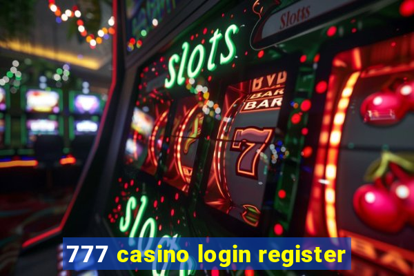 777 casino login register