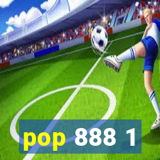 pop 888 1