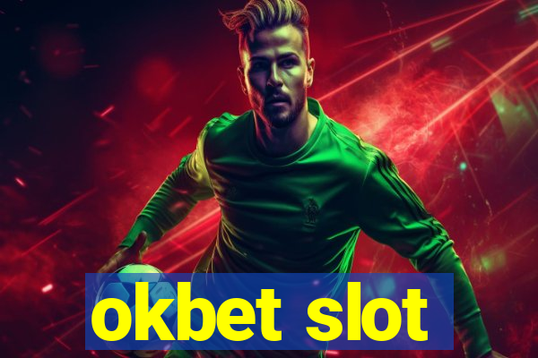 okbet slot