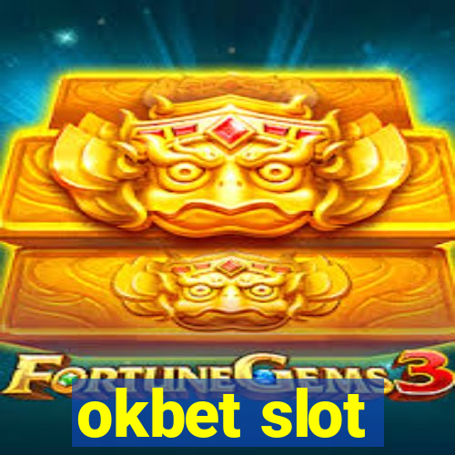 okbet slot