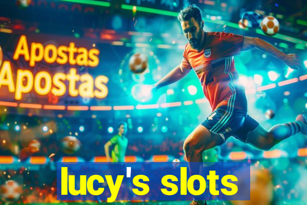 lucy's slots