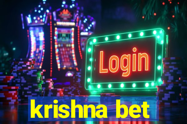 krishna bet