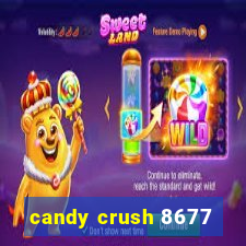 candy crush 8677