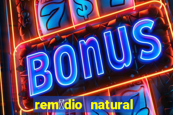 rem茅dio natural para diab茅tico