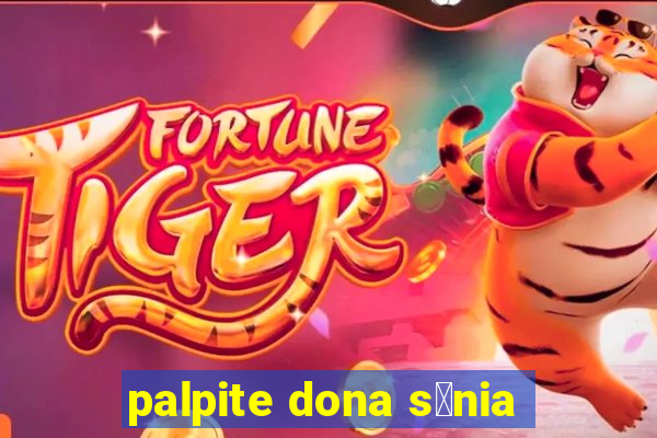 palpite dona s么nia