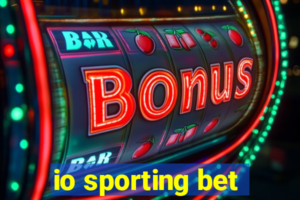 io sporting bet