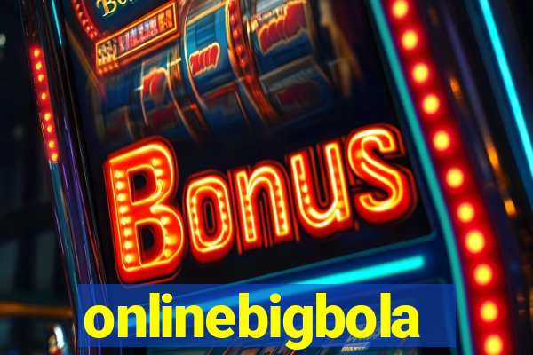 onlinebigbola