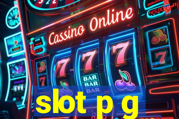 slot p g