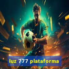 luz 777 plataforma