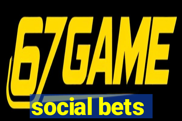 social bets