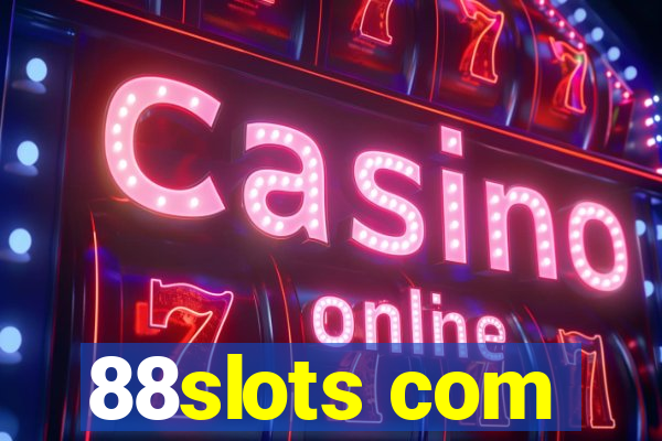 88slots com