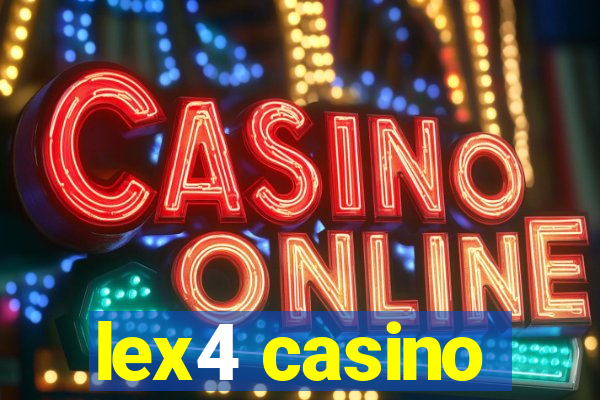 lex4 casino