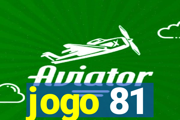 jogo 81