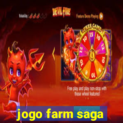 jogo farm saga