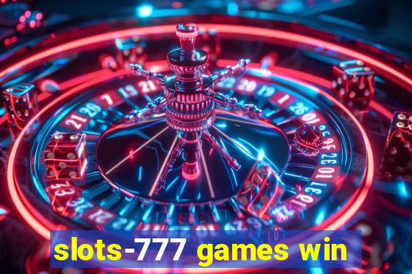 slots-777 games win