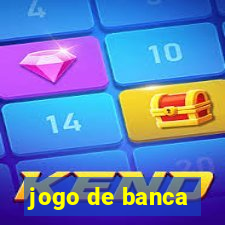 jogo de banca