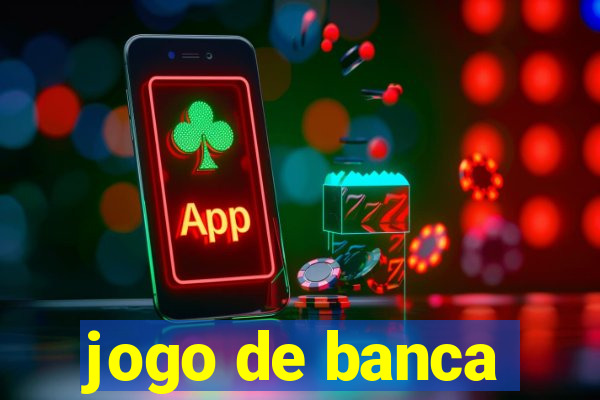 jogo de banca