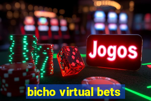 bicho virtual bets