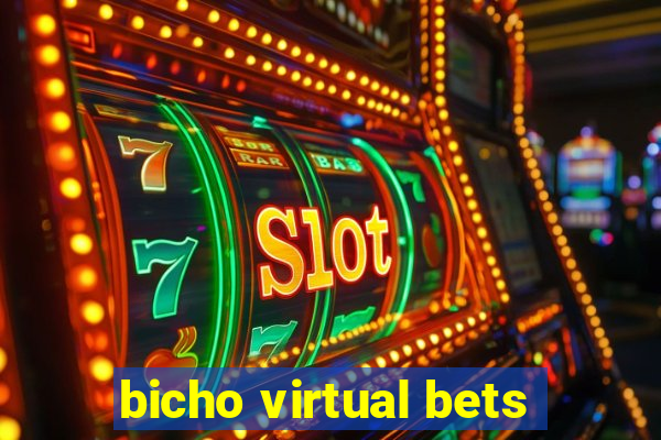 bicho virtual bets