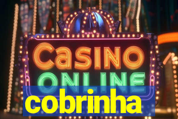 cobrinha