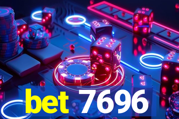 bet 7696