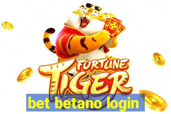 bet betano login