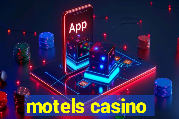 motels casino