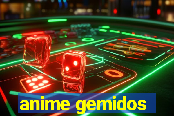 anime gemidos