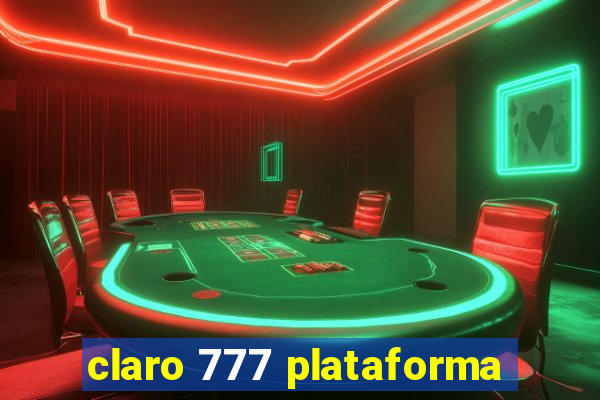 claro 777 plataforma