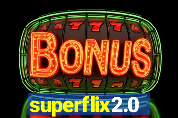 superflix2.0