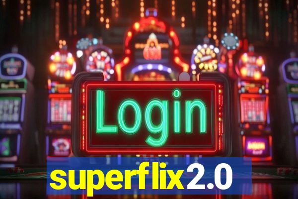 superflix2.0