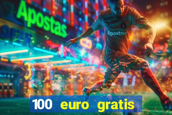 100 euro gratis online casino