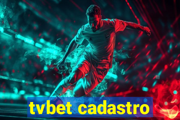 tvbet cadastro