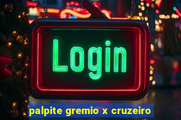 palpite gremio x cruzeiro