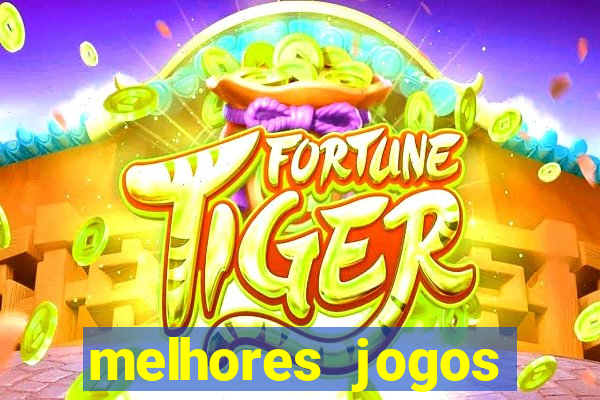 melhores jogos casino online