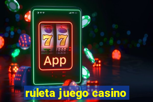 ruleta juego casino