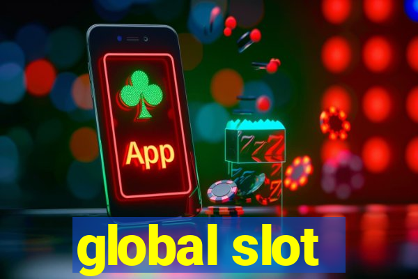 global slot