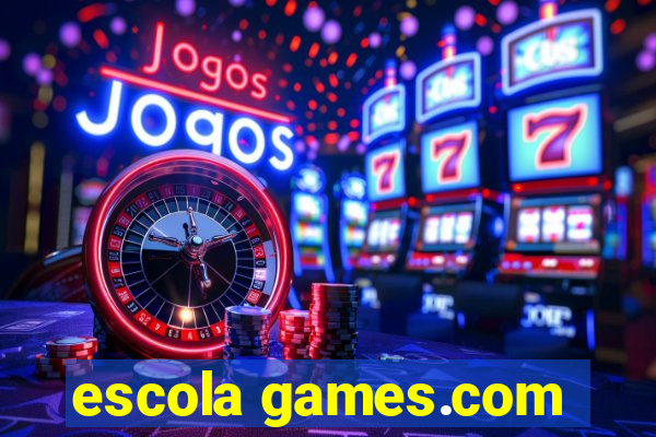 escola games.com