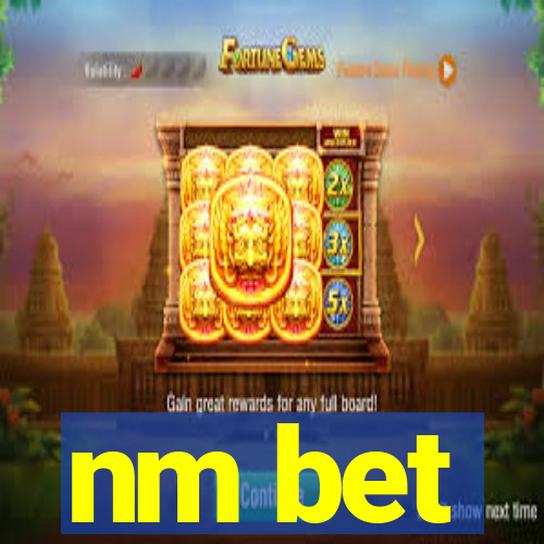 nm bet