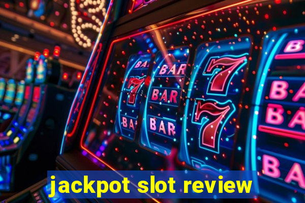 jackpot slot review