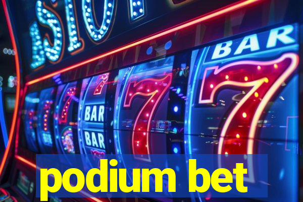 podium bet